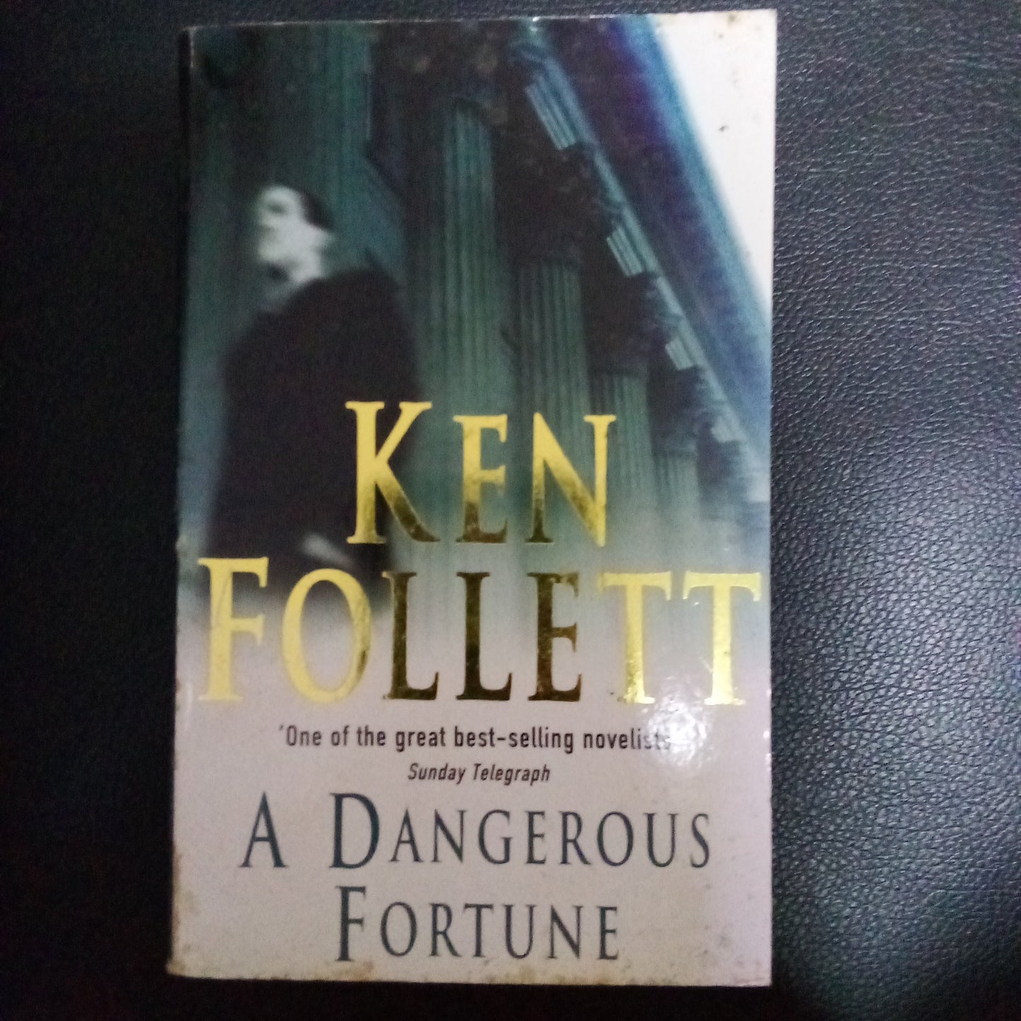 A Dangerous Fortune