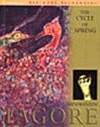 The Cycle of Spring by Rabindranath Tagore