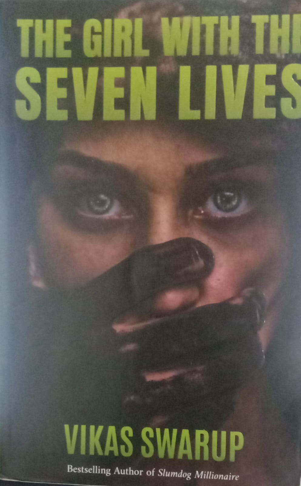 The girl with the seven lives by Vikas Swarup