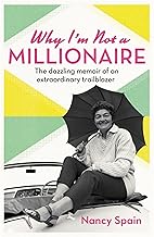 WHY I'M NOT A MILLIONAIRE