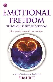 Emotional Freedom Through Wisdom – How To Take Charge Of Your Emotions