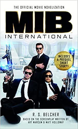 Men In Black International by R. S. Belcher