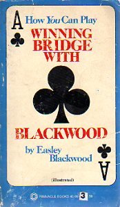 Winning Bridge With Blackwood By Easley Blackwood (Rare books)