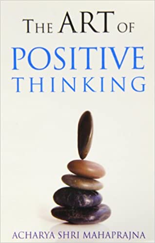 The Art of Positive Thinking