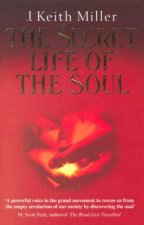 The Secret Life of the Soul (RARE BOOKS)