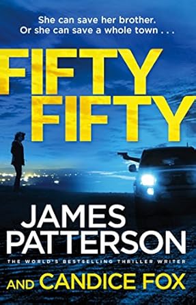 Fifty Fifty: (Harriet Blue 2) by James Patterson