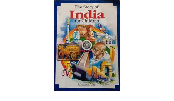 The Story Of India For Children