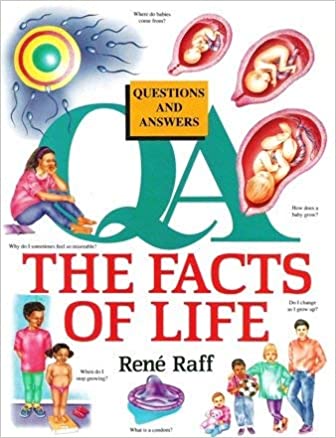 Facts of Life (Questions & Answers)
