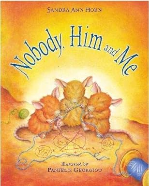 Nobody, Him and Me