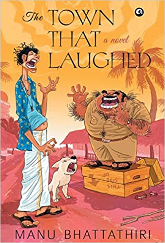 The Town that Laughed: A Novel (Hardcover)