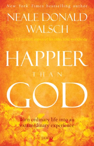 Happier Than God