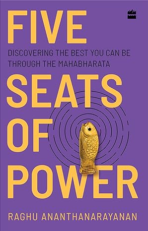 Five Seats of Power by Raghu Ananthanarayanan