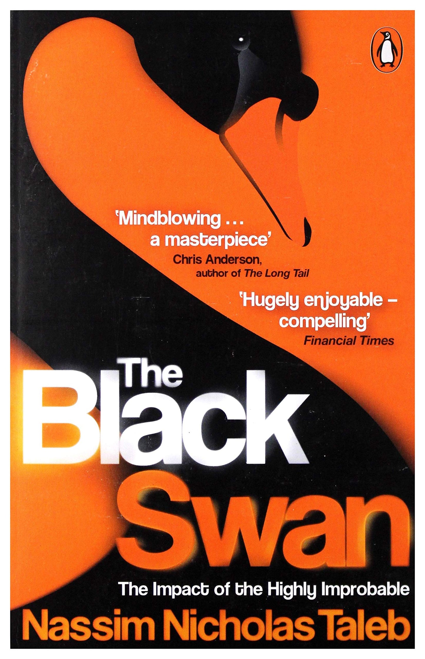 The black swan by Nassim Nicholas Taleb