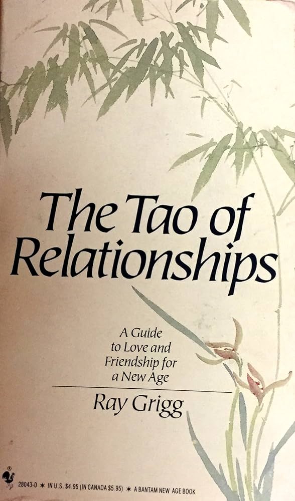 The Tao of Relationships
