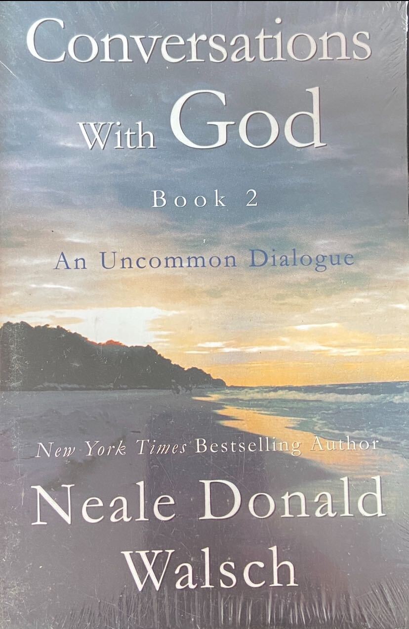 Conversations with God - Book 2