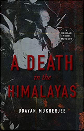 A Death in the Himalayas: A Neville Wadia Mystery (Hardcover)