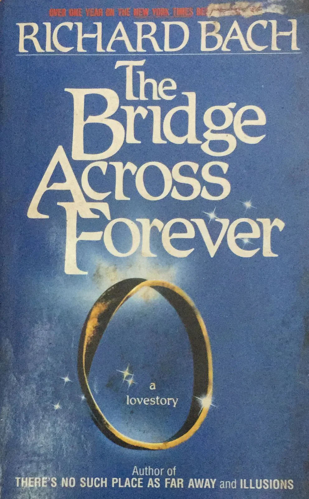 The Bridge Across Forever by Richard Bach
