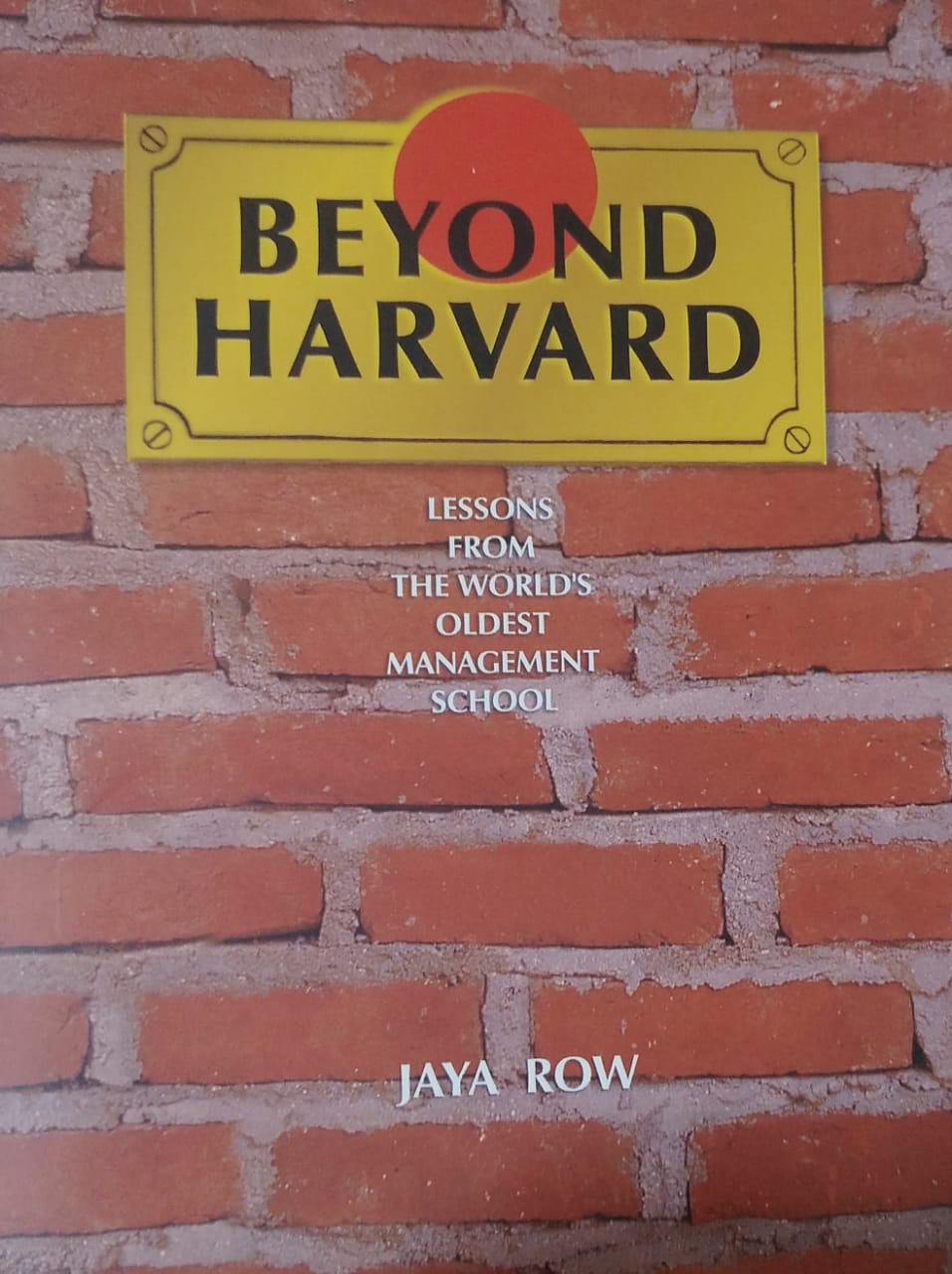 Beyond Harvard (RARE BOOKS)