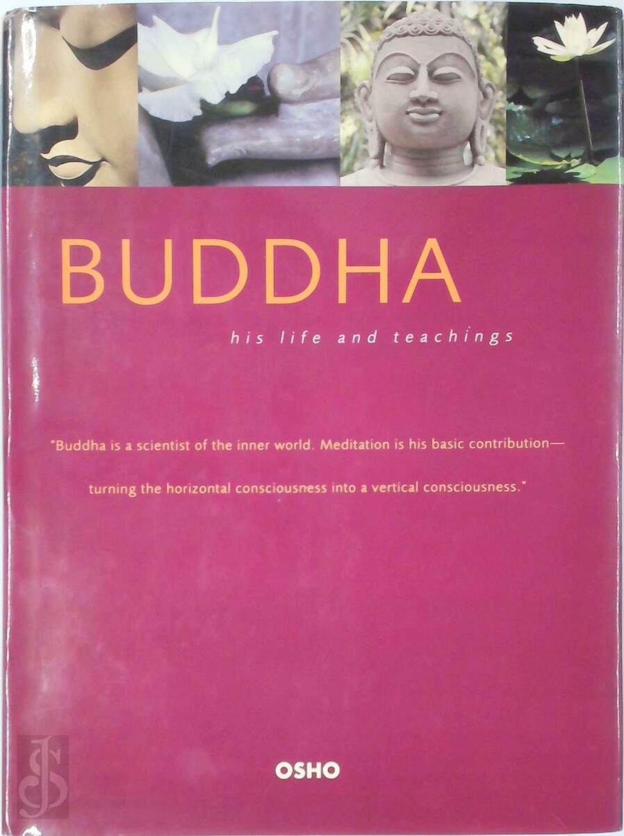 Buddha: His Life And Teachings (RARE BOOKS)