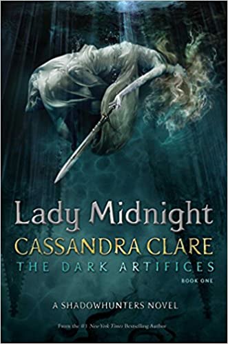 Lady midnight by Cassandra Clare
