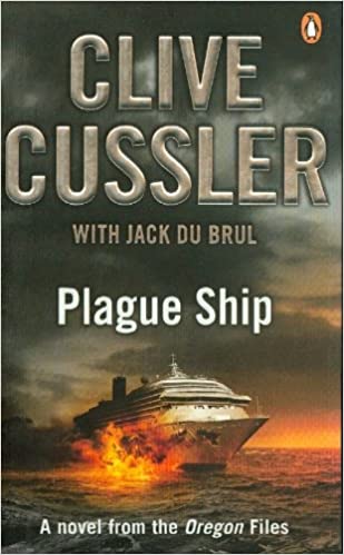 Plague Ship: Oregon Files #5 (The Oregon Files)