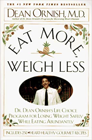 Eat More, Weigh Less (RARE BOOKS)
