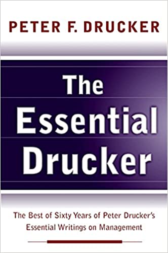The Essential Drucker by Peter F. Drucker (rare books)