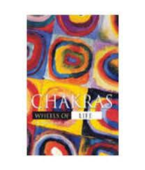 Chakras – Wheels Of Life