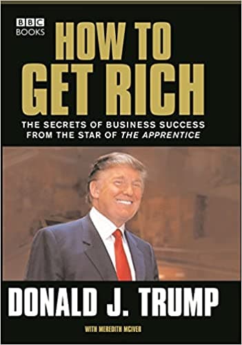 Trump-how to get rich