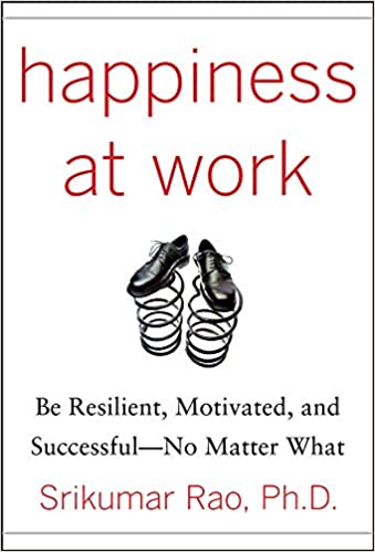 Happiness at Work (RARE BOOKS)
