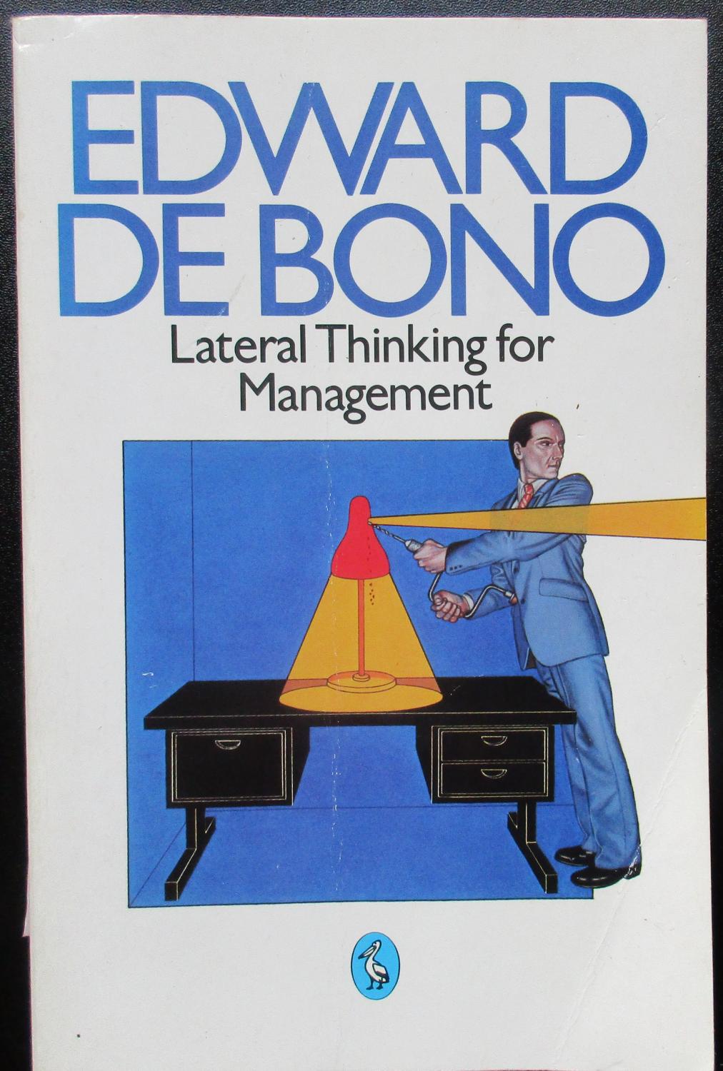 Lateral Thinking for Management (rare books)