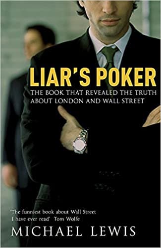Liar's poker by Michael Lewis