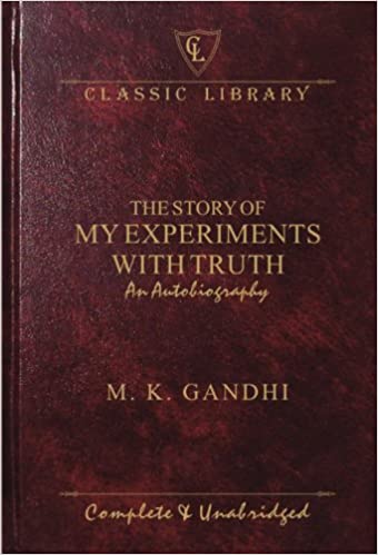 The Story of My Experiments with Truth (Wilco Classic Library) Hardcover