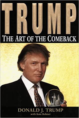 Trump:: The Art of the Comeback {Hardcover}