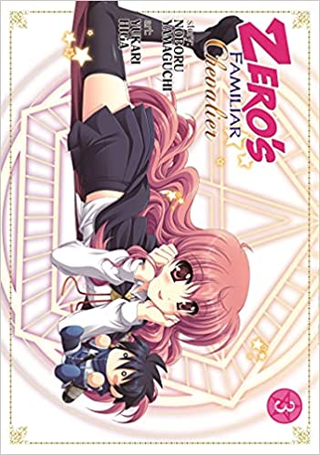 Zero's Familiar Chevalier Vol. 3: 6 (Zero's Familiar, 6)