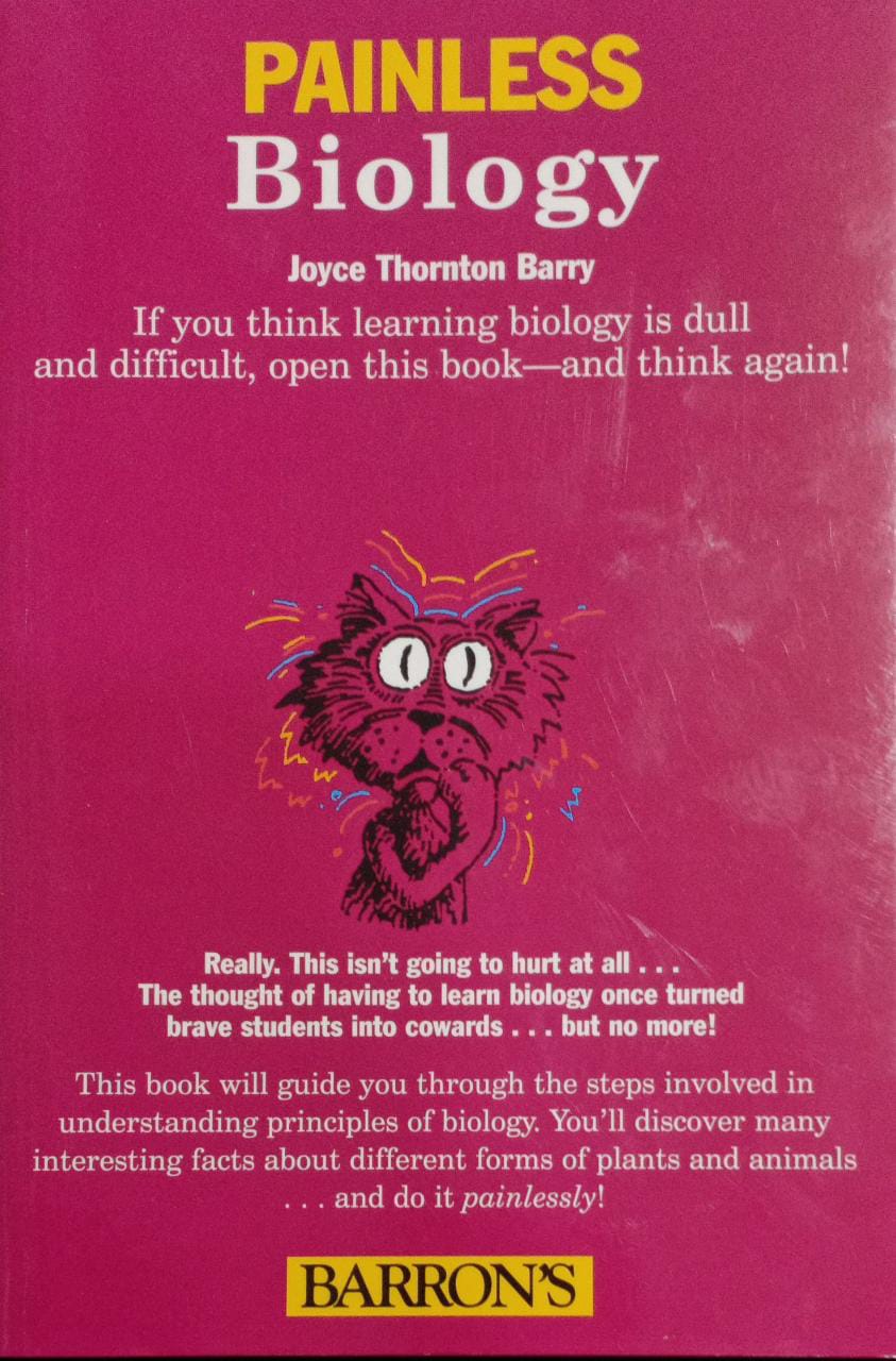 Painless Biology (STUDY AND REFERENCE) by Joyce Thornton Barry M.S. Ed.