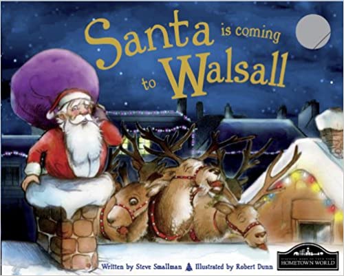Santa is Coming to Walsall (Hardcover)