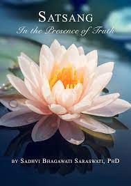 Satsang In the Presence of Truth