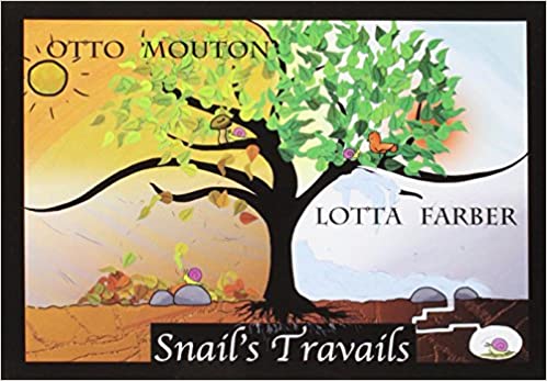 Snail's Travails (Maya's Little Friends)