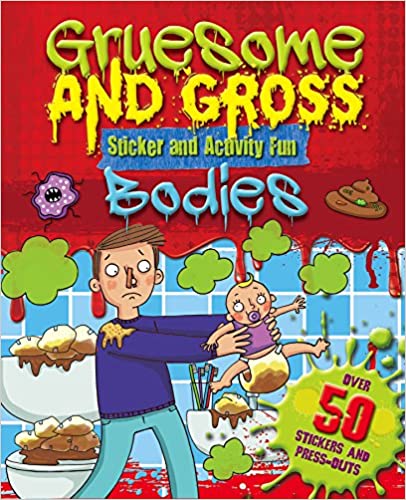 Stinky Smelly Bodies (Sticker And Activity Fun)