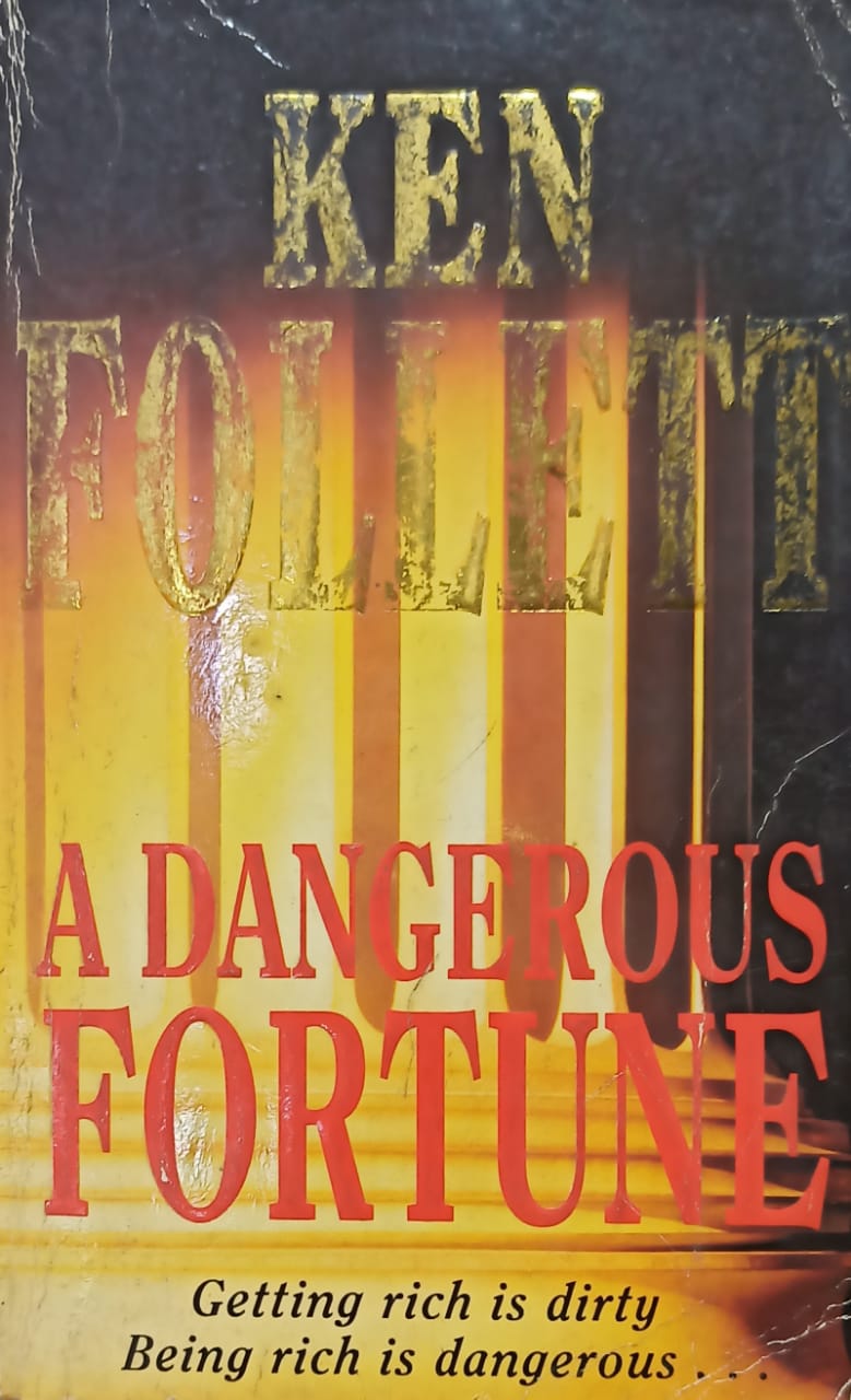 A Dangerous Fortune