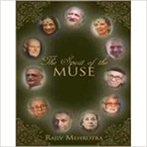 The Spirit Of The Muse:Conversations On Journeys Of Artists