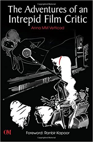 The Adventures of an Intrepid Film Critic