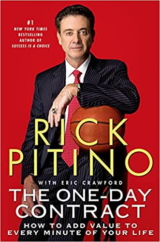 The One-Day Contract by Rick Pitino
