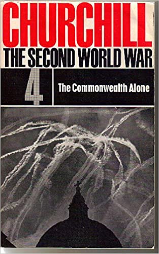 The Second World War- 4: The Commonwealth Alone