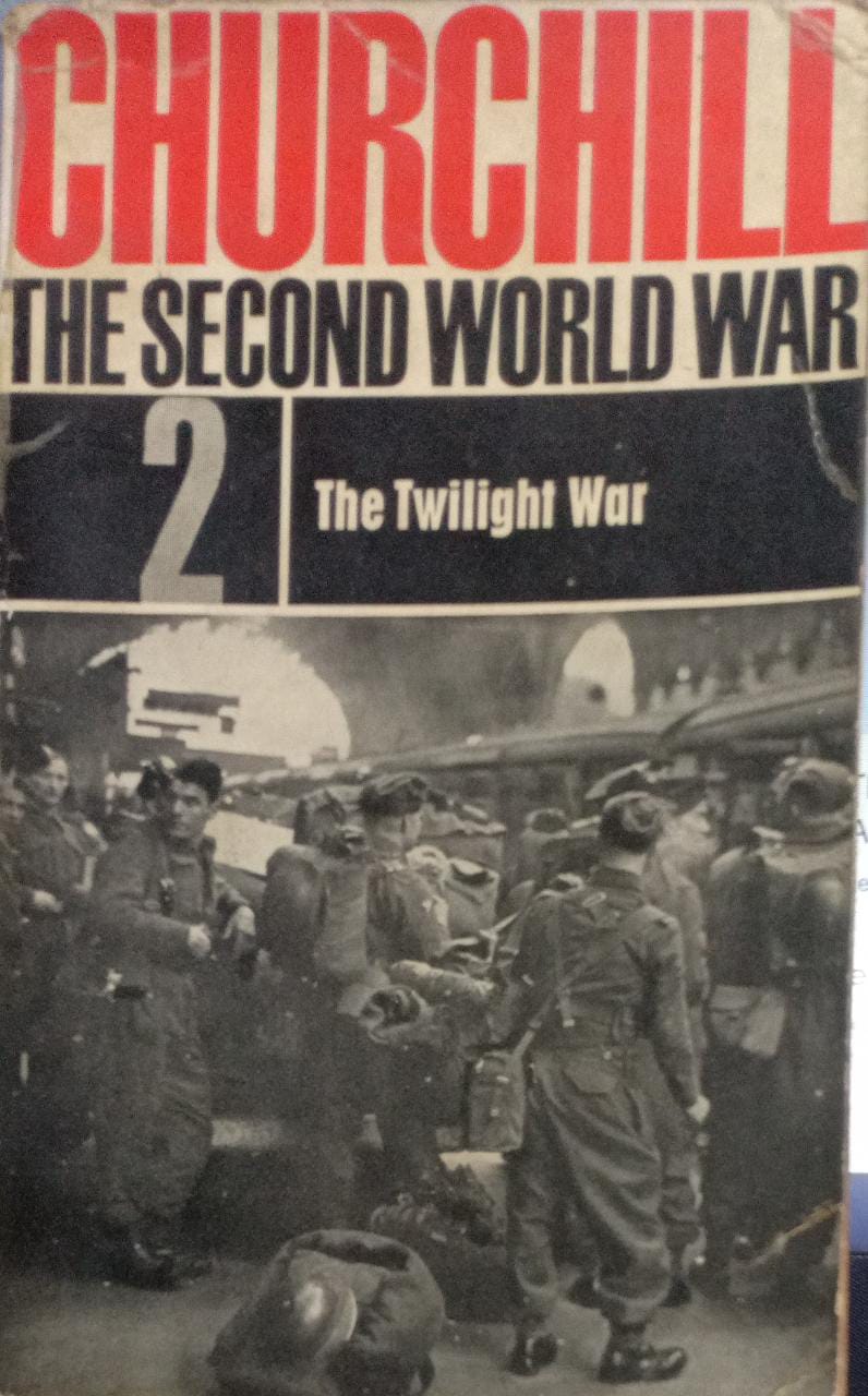The Second World War - 2: The Twilight War
