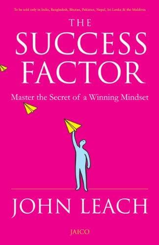 The Success Factor by JOHN LEACH