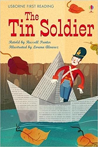 The Tin Soldier - Level 4 (Usborne First Reading)