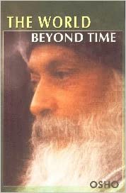 The World Beyond Time