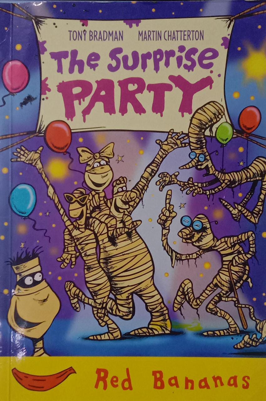 The Surprise Party: Red Banana